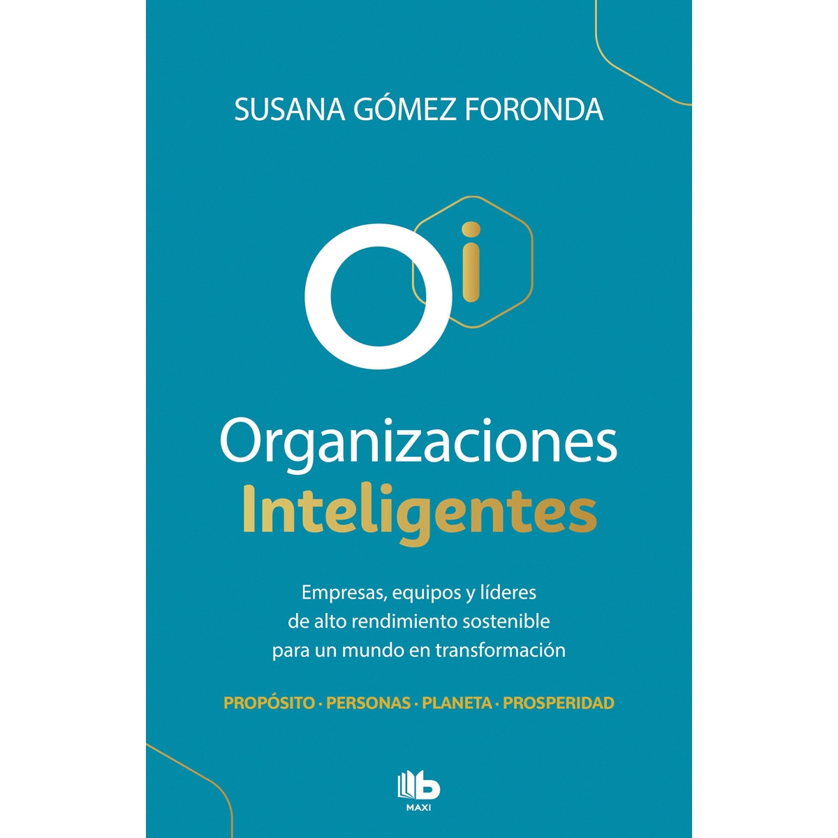 Organizaciones inteligentes(Tapa blanda) 1