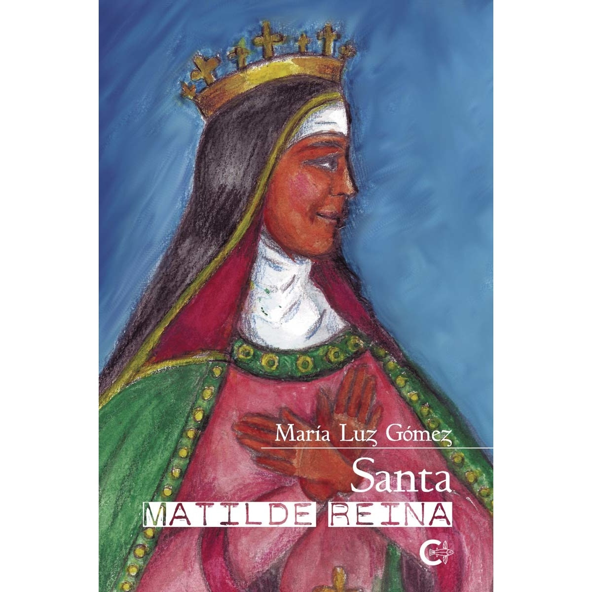 Imagem 0 de Santa Matilde, Reina (Capa mole)