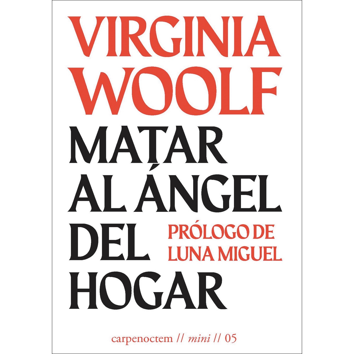 Imagem 0 de Matar al ángel del hogar(Tapa blanda)