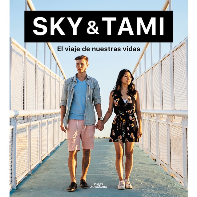 Imagen 0 de SKY & TAMI. El viaje de nuestras vidas  (Tapa dura)