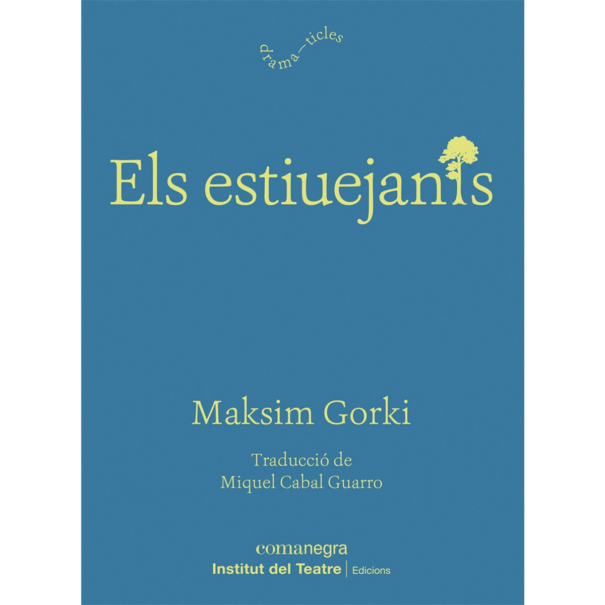 Els estiuejants(Tapa blanda) 1