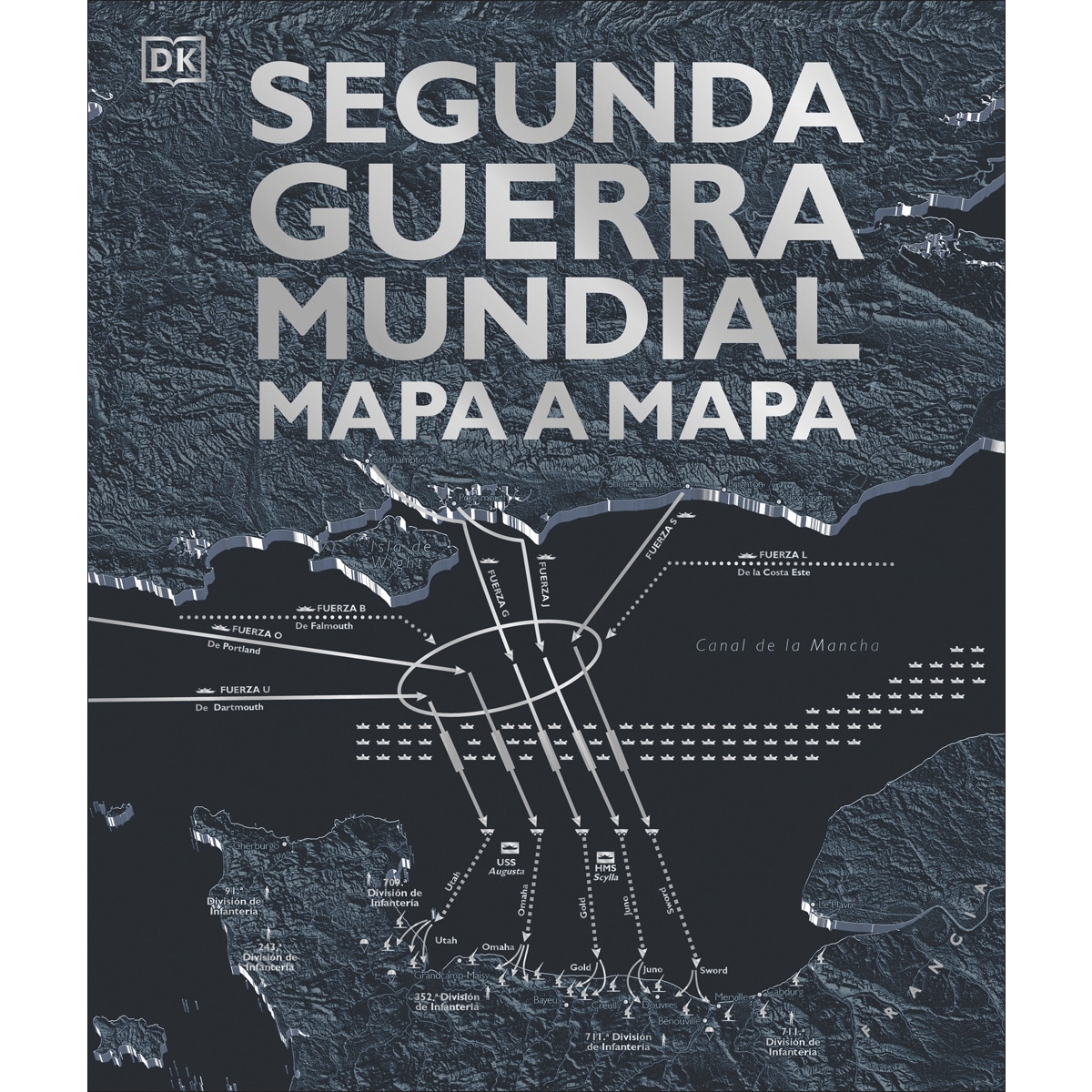 Imagen 0 de Segunda Guerra Mundial mapa a mapa  (Tapa dura)