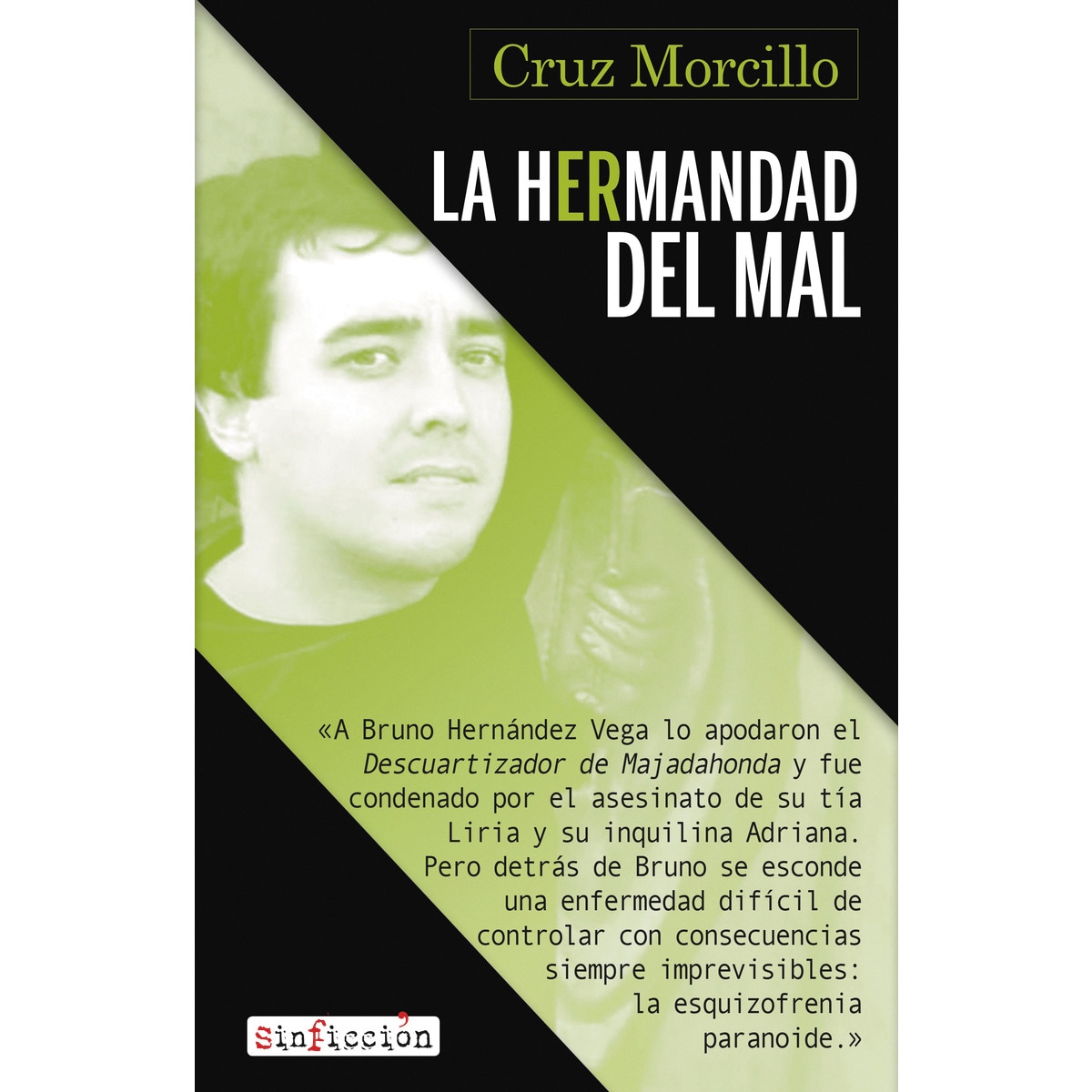 Imagem 0 de La hermandad del mal: La hermandad del mal(Tapa blanda)