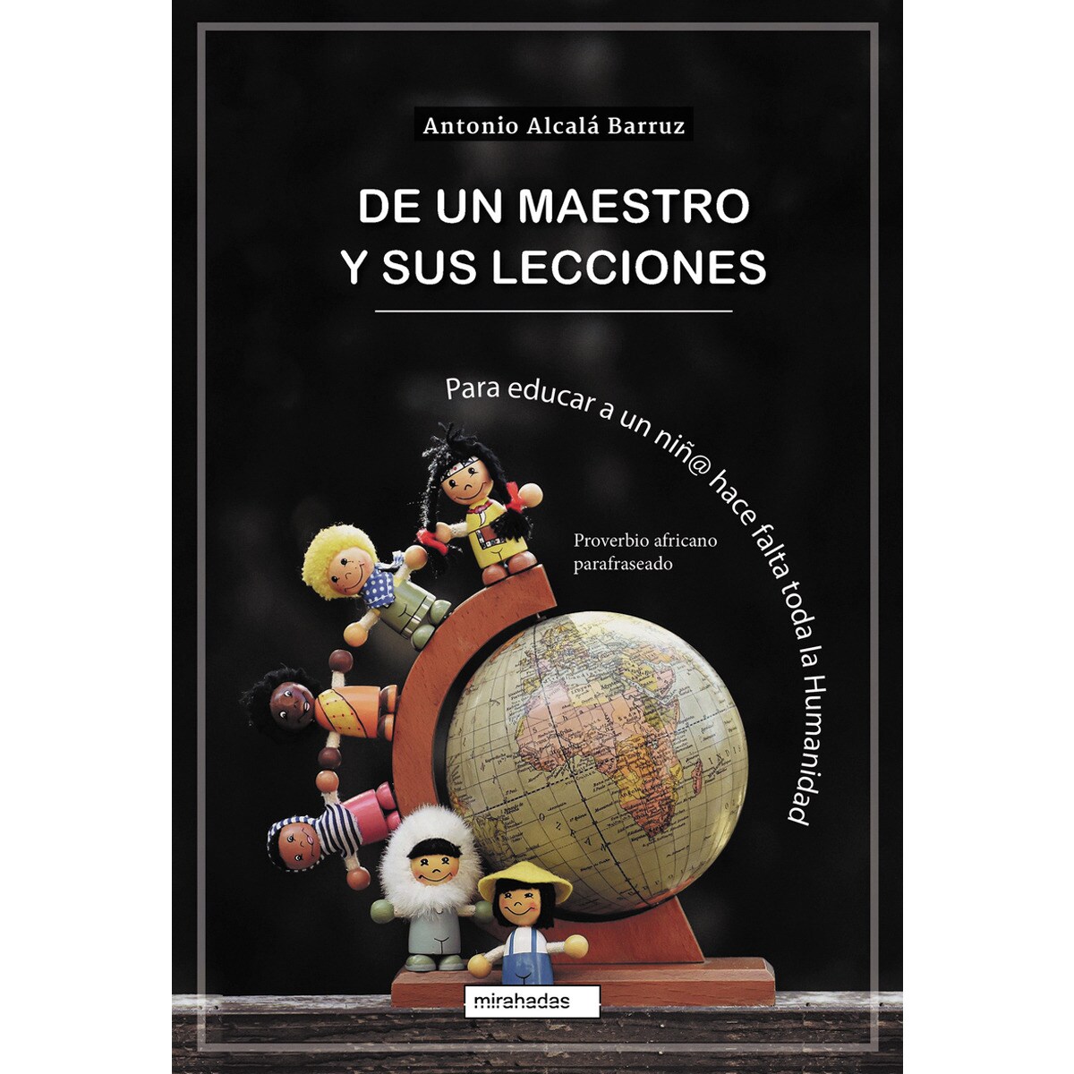 De un maestro y sus lecciones (Capa mole com abas) 1