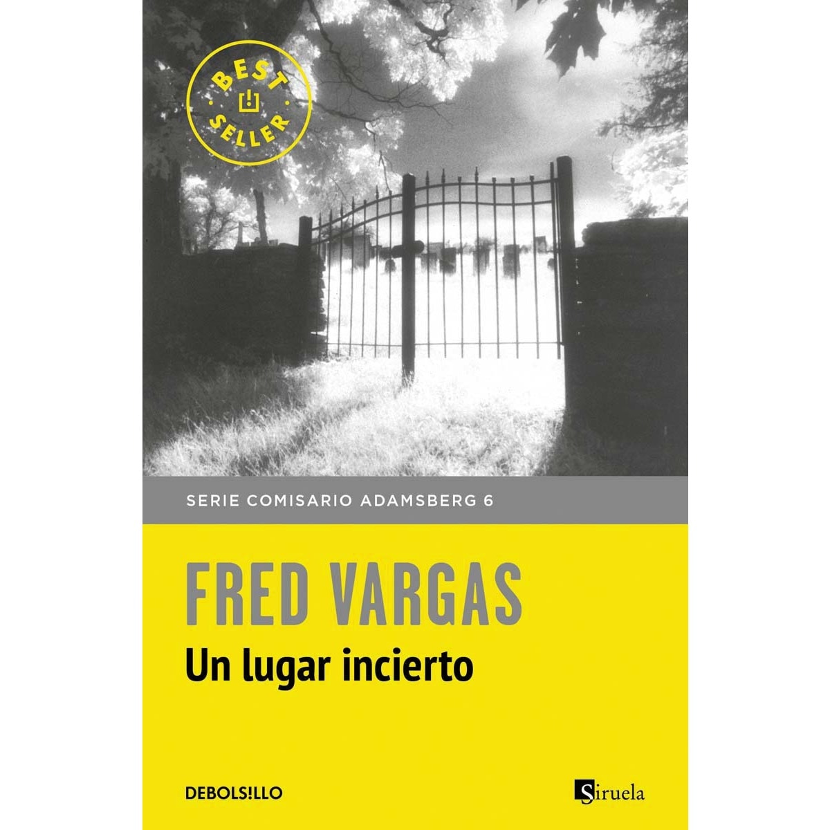 Un lugar incierto (Comisario Adamsberg 6) (Bolso) (Capa mole) 1