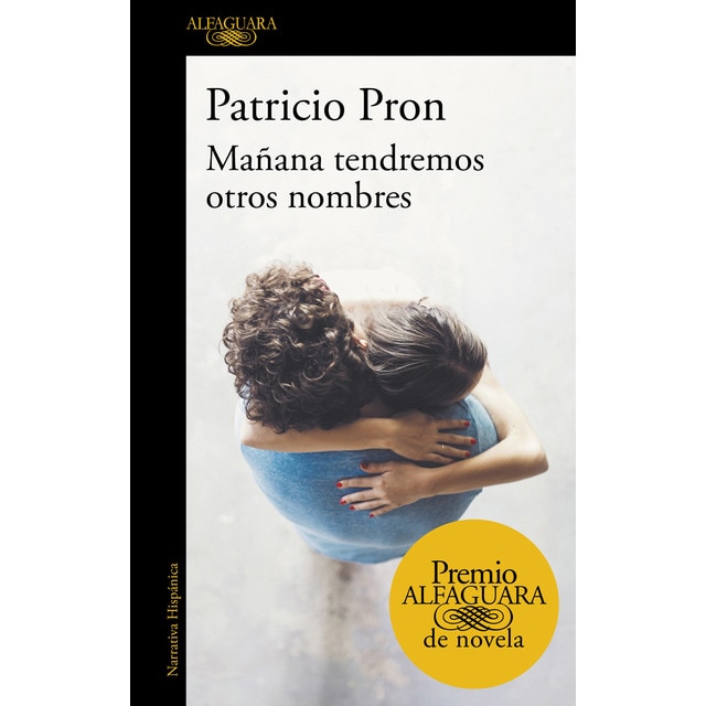 Imagem 0 de Mañana tendremos otros nombres (Premio Alfaguara de novela 2019) (Capa mole)
