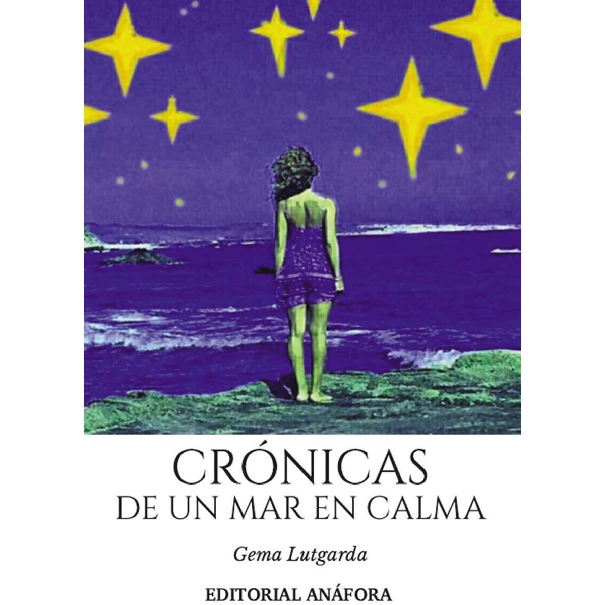 Imagem 0 de CRÓNICAS DE UN MAR EN CALMA (Capa mole)