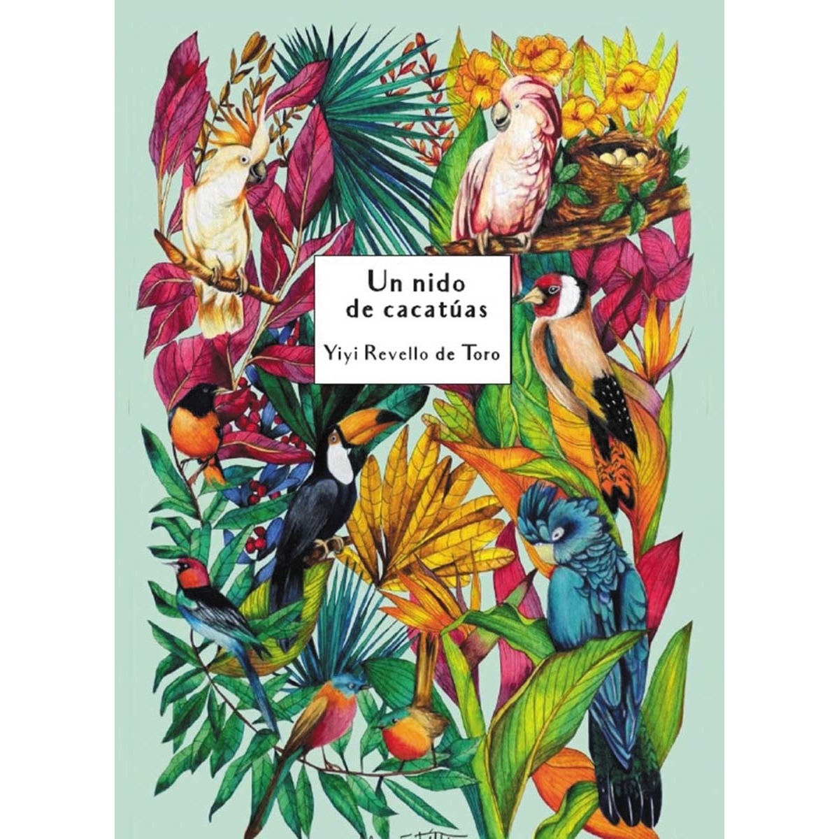 Imagem 0 de UN NIDO DE CACATÚAS (Capa mole)