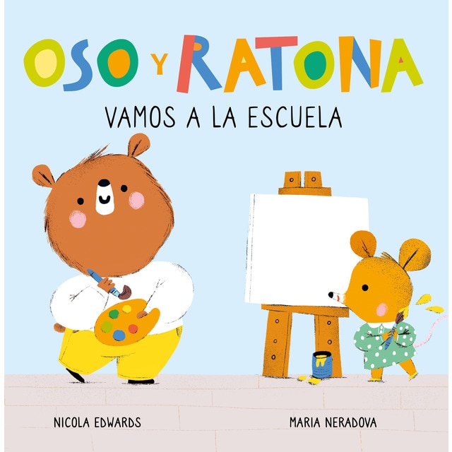 Imagen 0 de Oso y Ratona - Vamos a la escuela: Un libro de cartón con pestañas