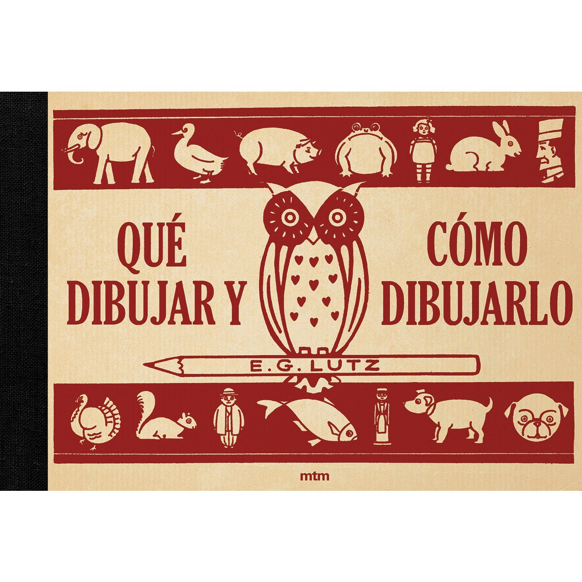 Qué dibujar y cómo dibujarlo(Tapa dura) 1