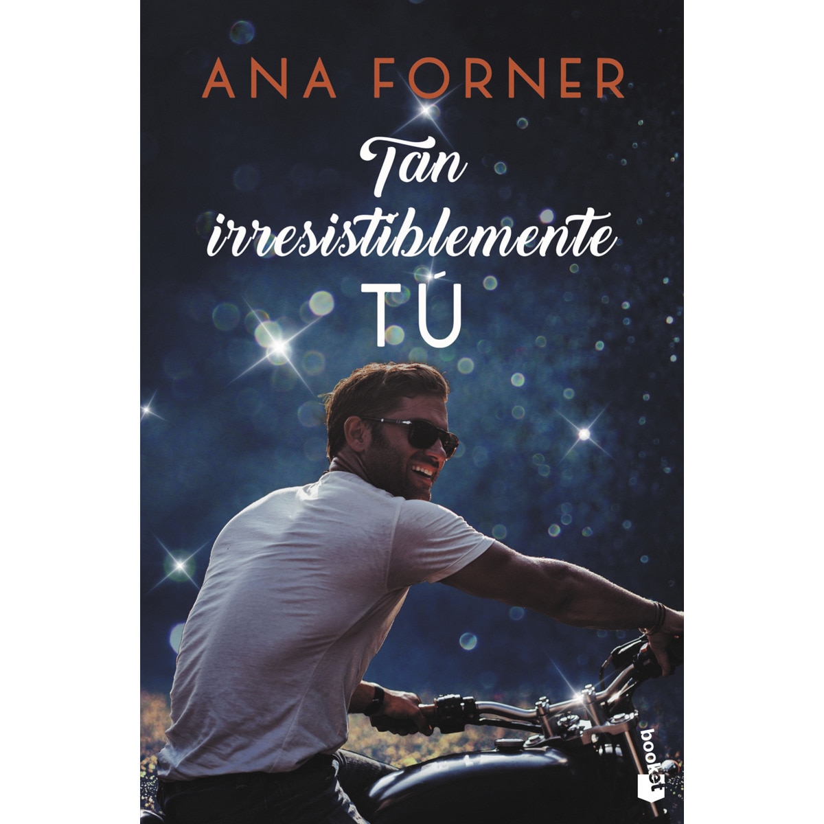 Imagen 0 de Tan irresistiblemente tú (Tan tú, tan nosotros, 1): Serie Tan tú, tan nosotros, 1  (Bolsillo) (Tapa blanda)