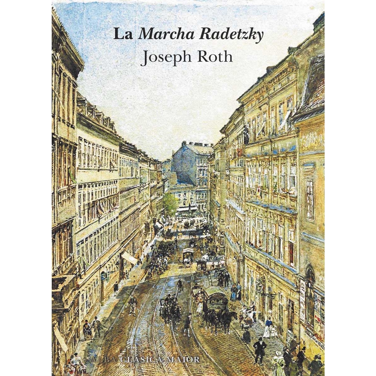 Imagem 0 de La marcha Radetzky (Capa mole com abas)