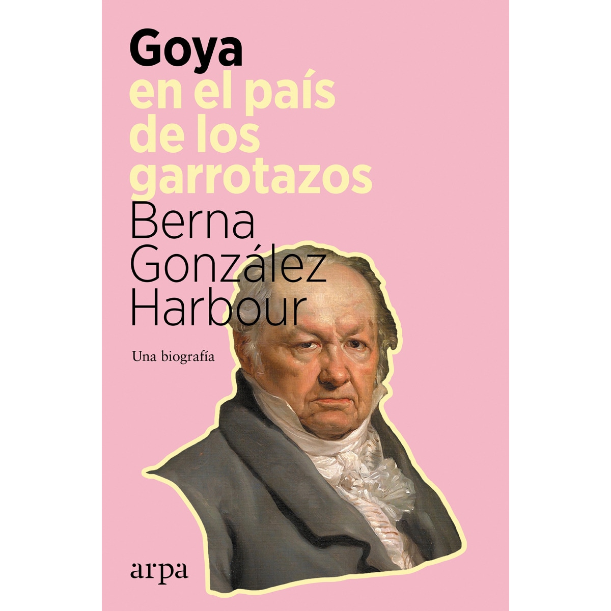 Imagem 0 de Goya en el país de los garrotazos: Una biografía (Capa mole com abas)