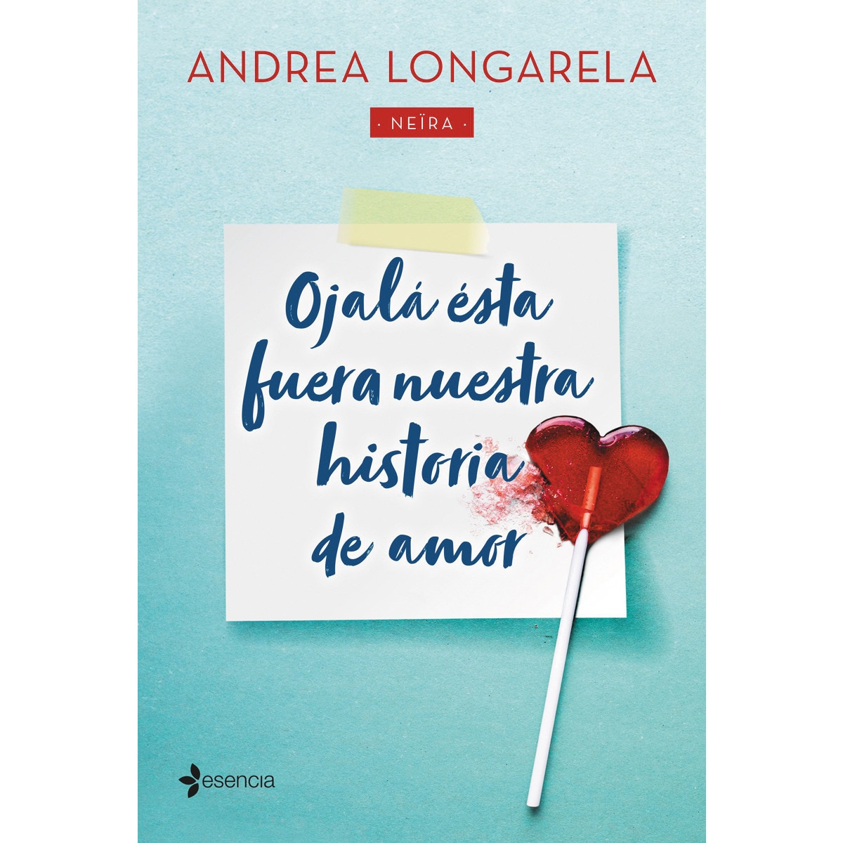 Imagem 0 de Ojalá ésta fuera nuestra historia de amor(Tapa blanda)