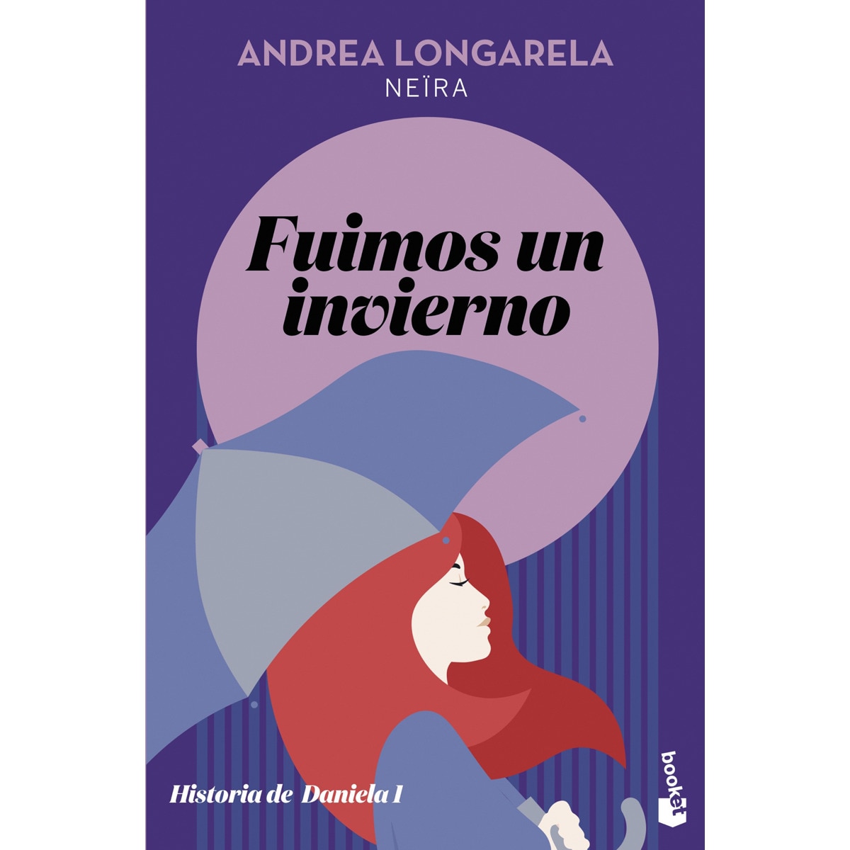 Fuimos un invierno: Historia de Daniela 1 (Bolso) (Capa mole) 1