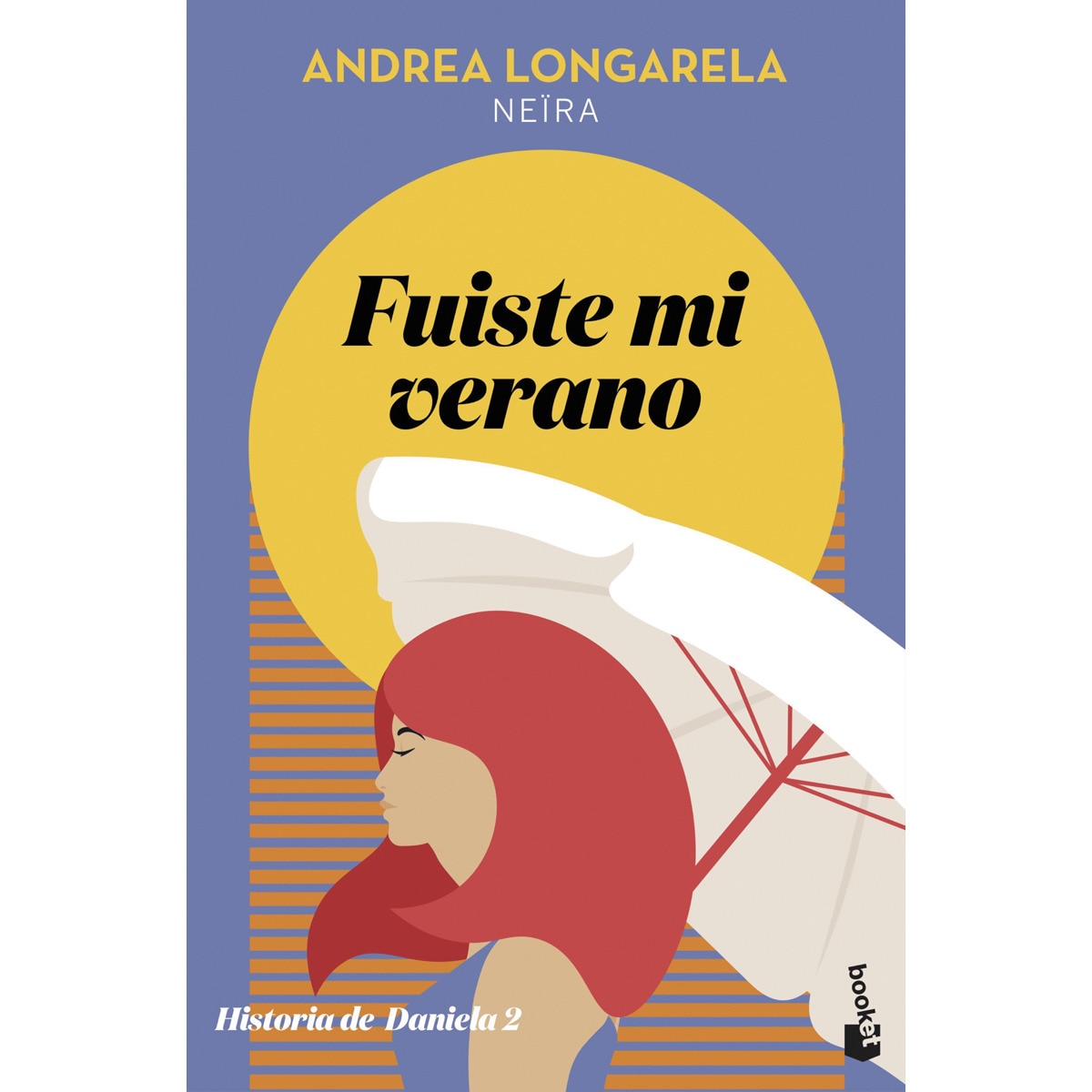 Fuiste mi verano: Historia de Daniela 2 (Bolso) (Capa mole) 1