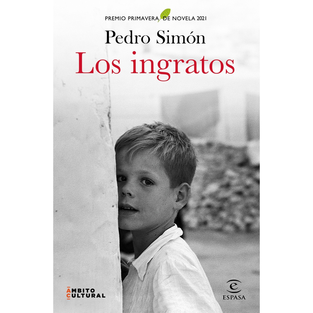 Imagem 0 de Los ingratos: Premio Primavera de Novela 2021 (Capa dura)