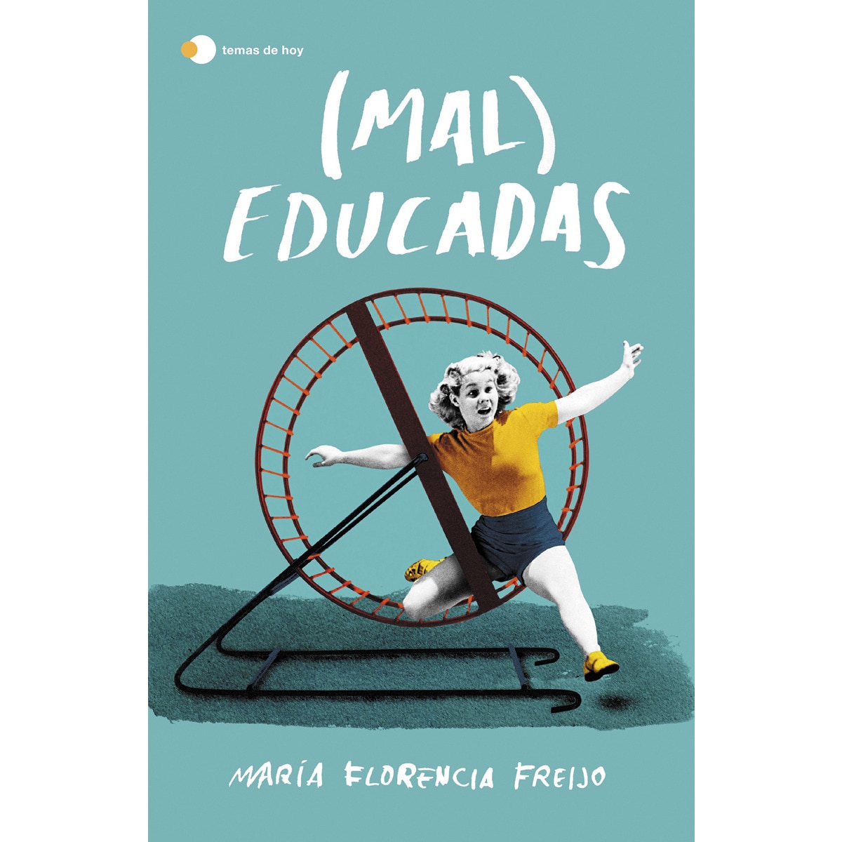 (Mal) Educadas 1