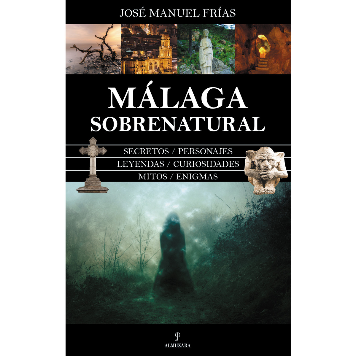 Imagem 0 de Málaga sobrenatural(Tapa blanda)