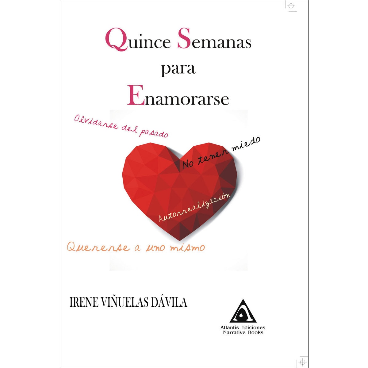 Quince semanas para enamorarse 1
