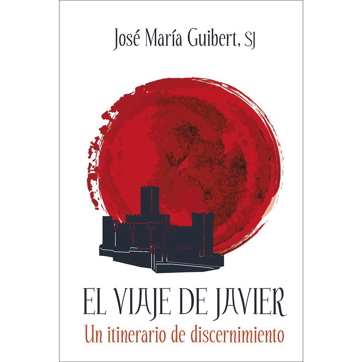 El viaje de Javier: Un itinerario de discernimiento (Capa mole) 1