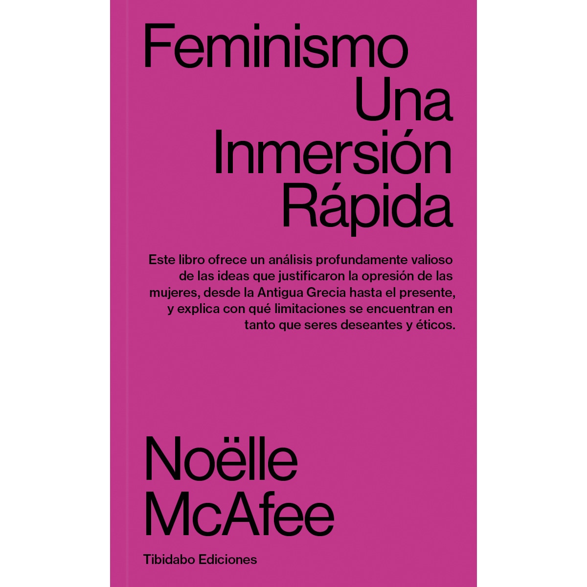 Feminismo: Una inmersión rápida(Tapa blanda) 1