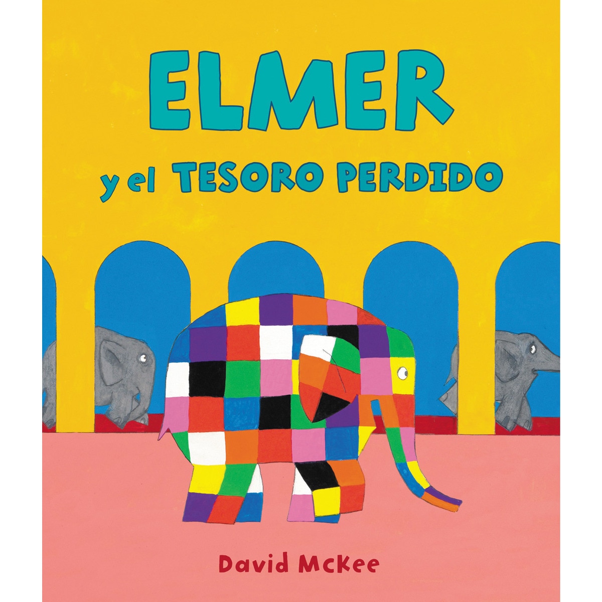 Elmer. Un cuento - Elmer y el tesoro perdido (Capa dura) 1