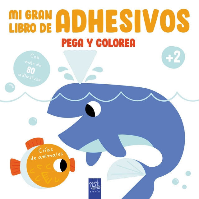 Imagen 0 de Mi gran libro de adhesivos pega y colorea. Crías de animales  (Tapa blanda)