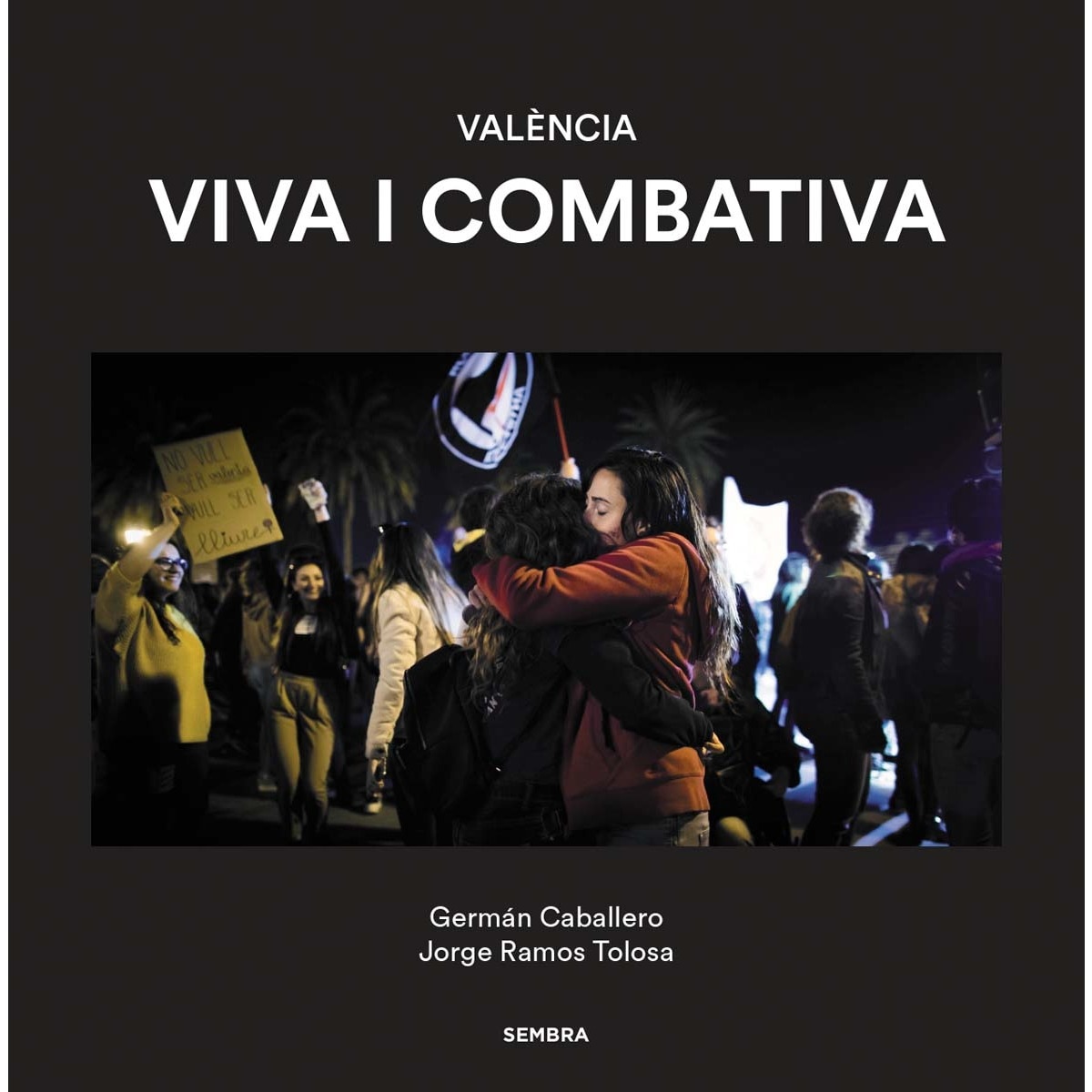 Valencia viva i combativa 1