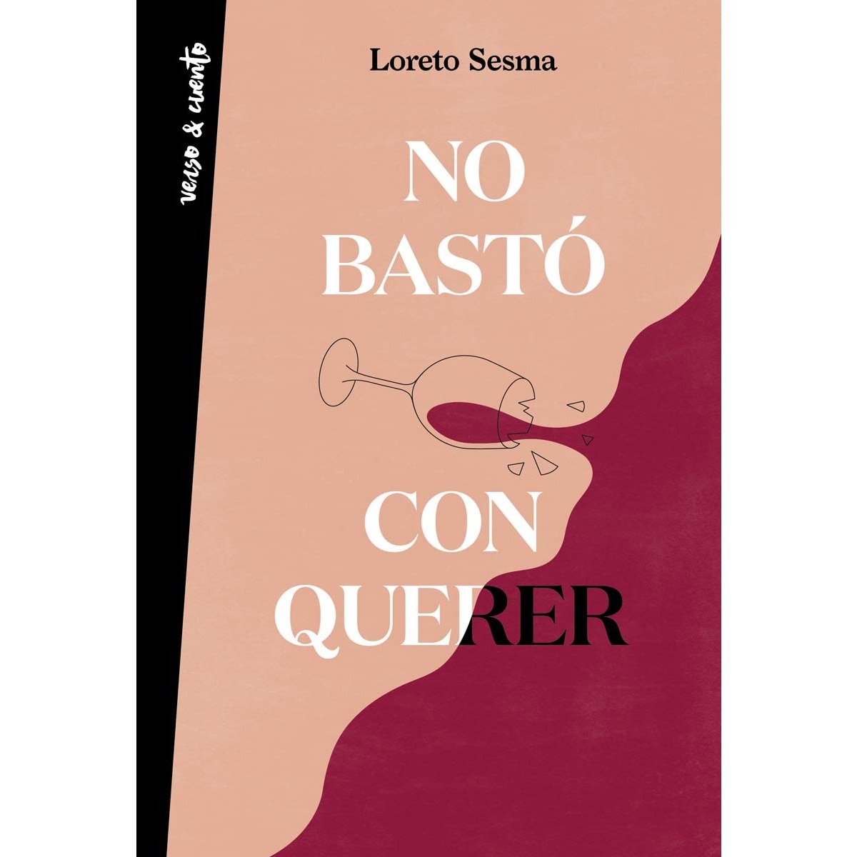 No bastó con querer (Tapa blanda) 1