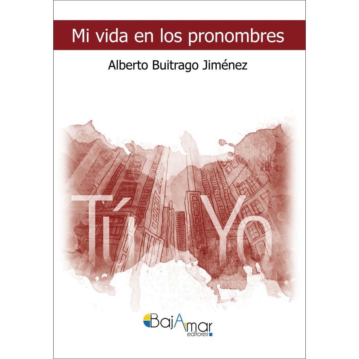 Imagen 0 de Mi vida en los pronombres
