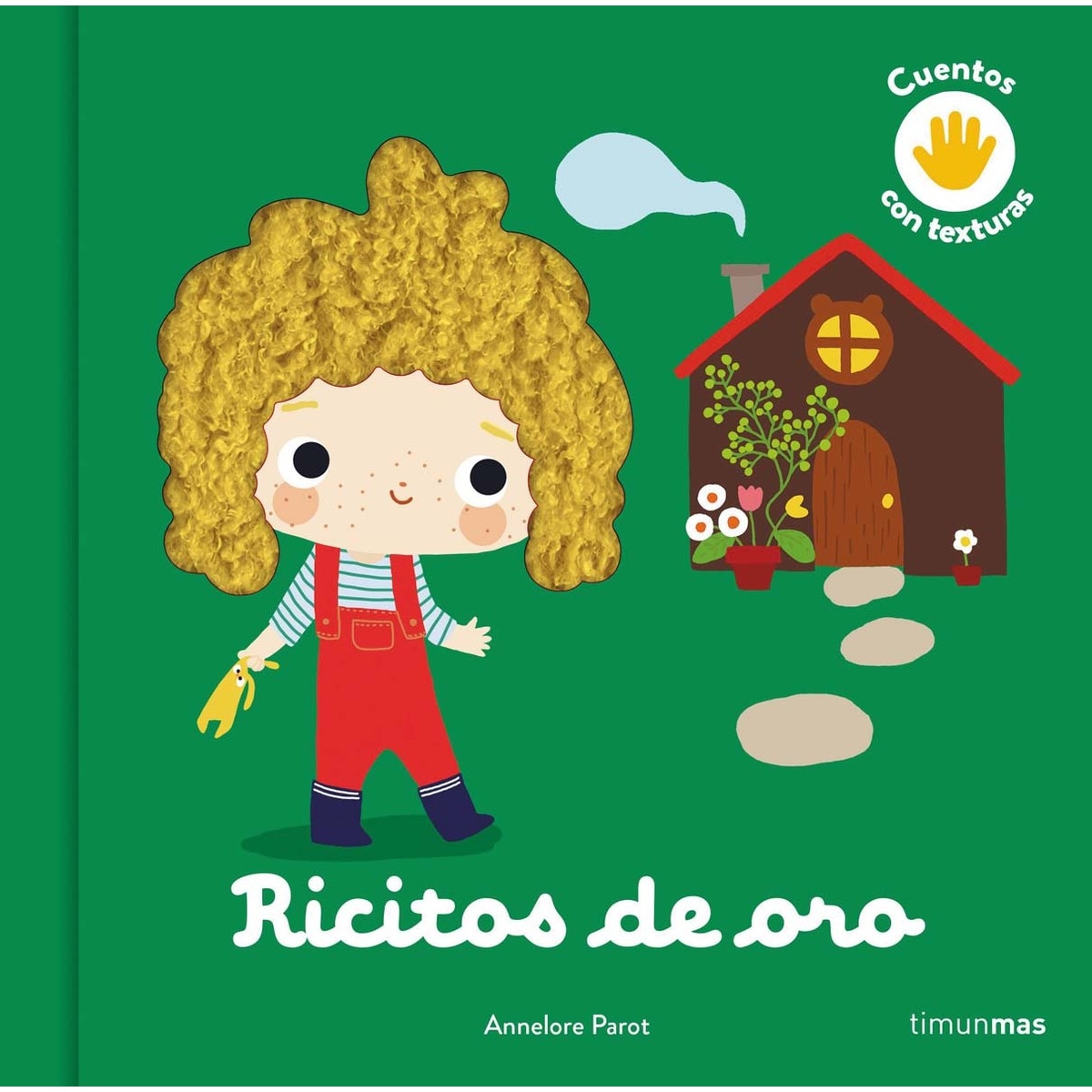 Ricitos de oro. Cuento con texturas(Tapa dura) 1