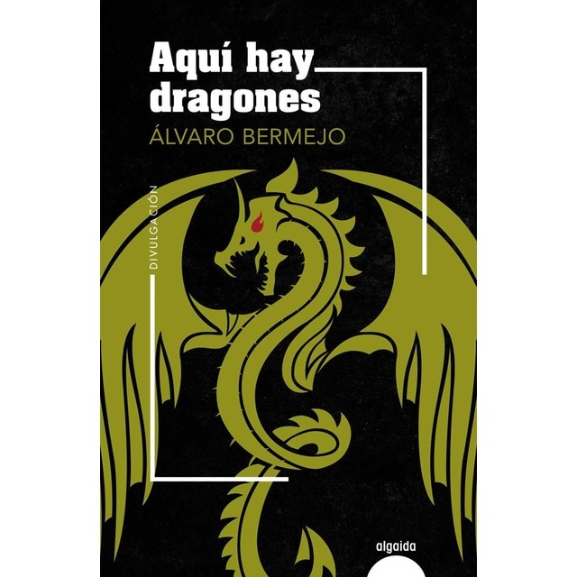 Imagen 0 de Aquí hay dragones  (Tapa blanda con solapas)
