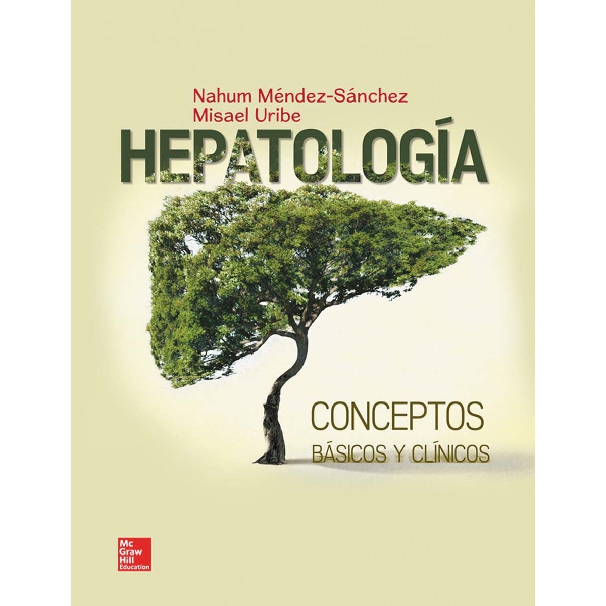 HEPATOLOGIA CONCEPTOS BASICOS Y CLINICOS (Capa dura) 1
