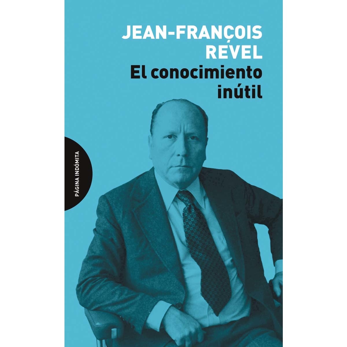 El conocimiento inútil(Tapa blanda) 1