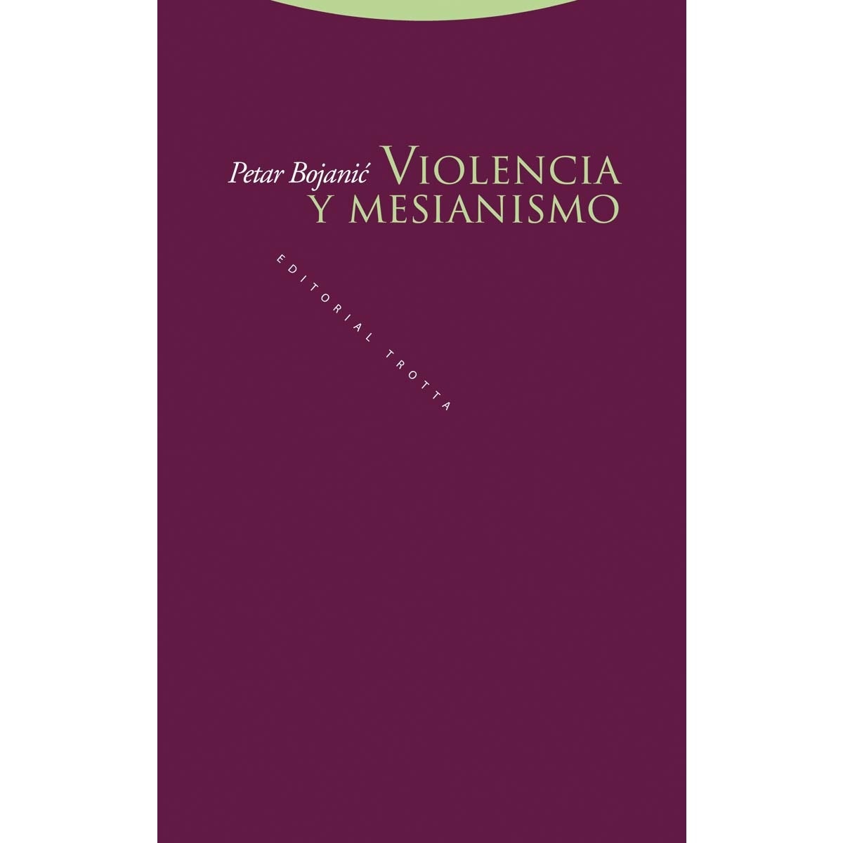 Imagem 0 de Violencia y mesianismo(Tapa blanda)