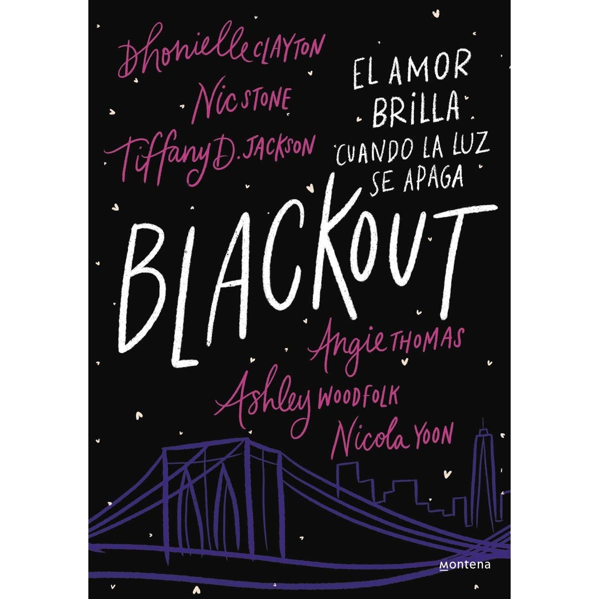Imagem 0 de Blackout: El amor brilla cuando la luz se apaga(Tapa blanda)