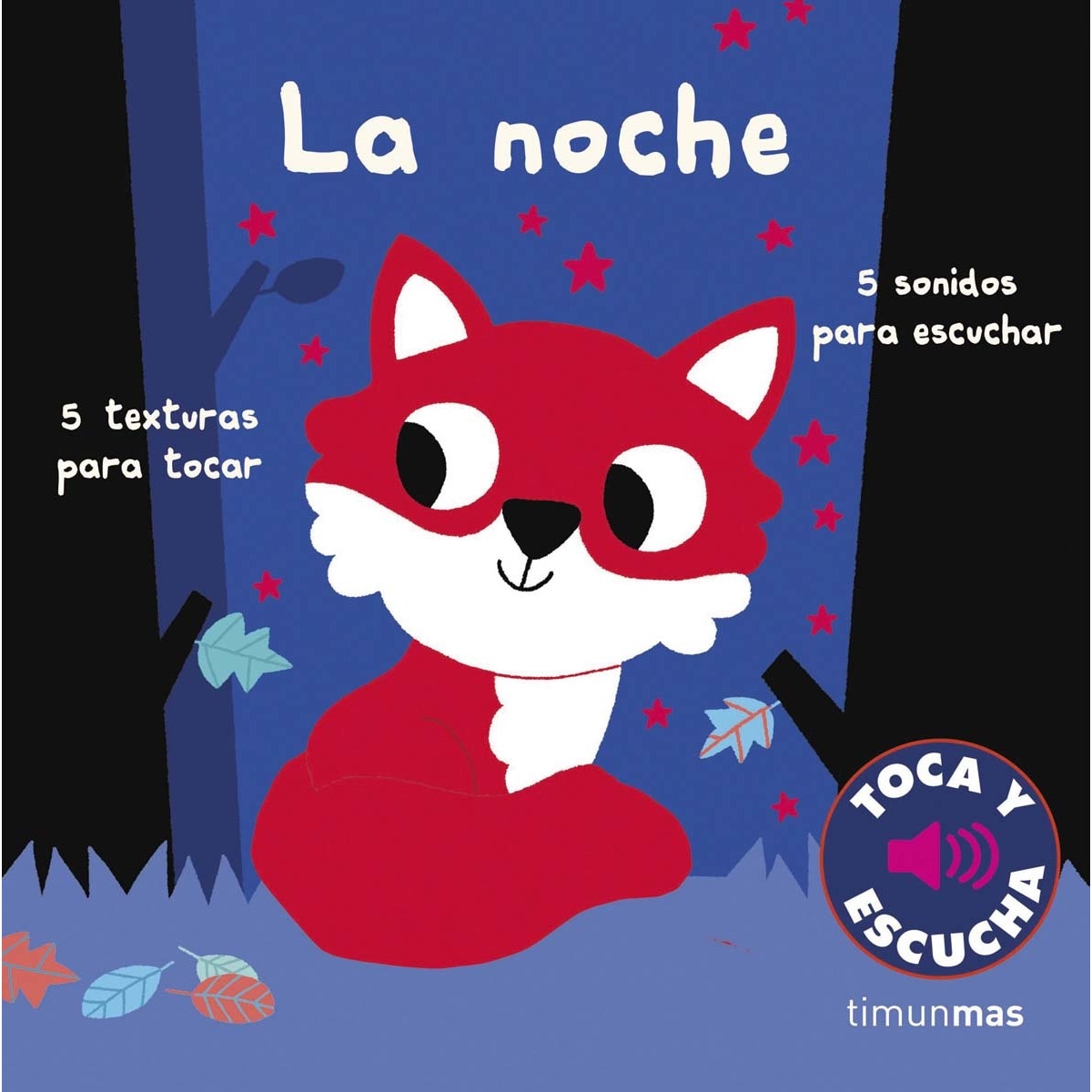 La noche. Toca y escucha 1