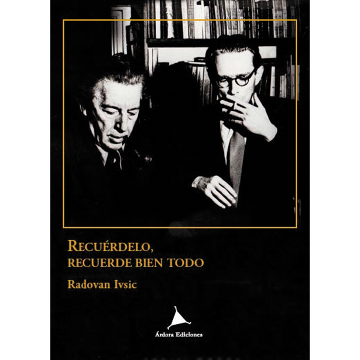 Imagem 0 de Recuérdelo, recuerde bien todo(Tapa blanda)