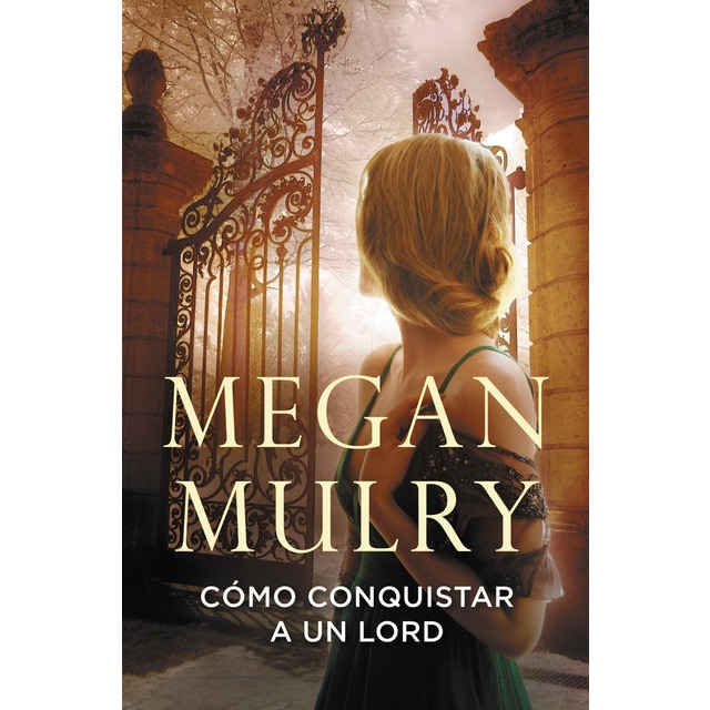 Imagen 0 de Cómo conquistar a un lord (amantes reales 2) (Tapa blanda)