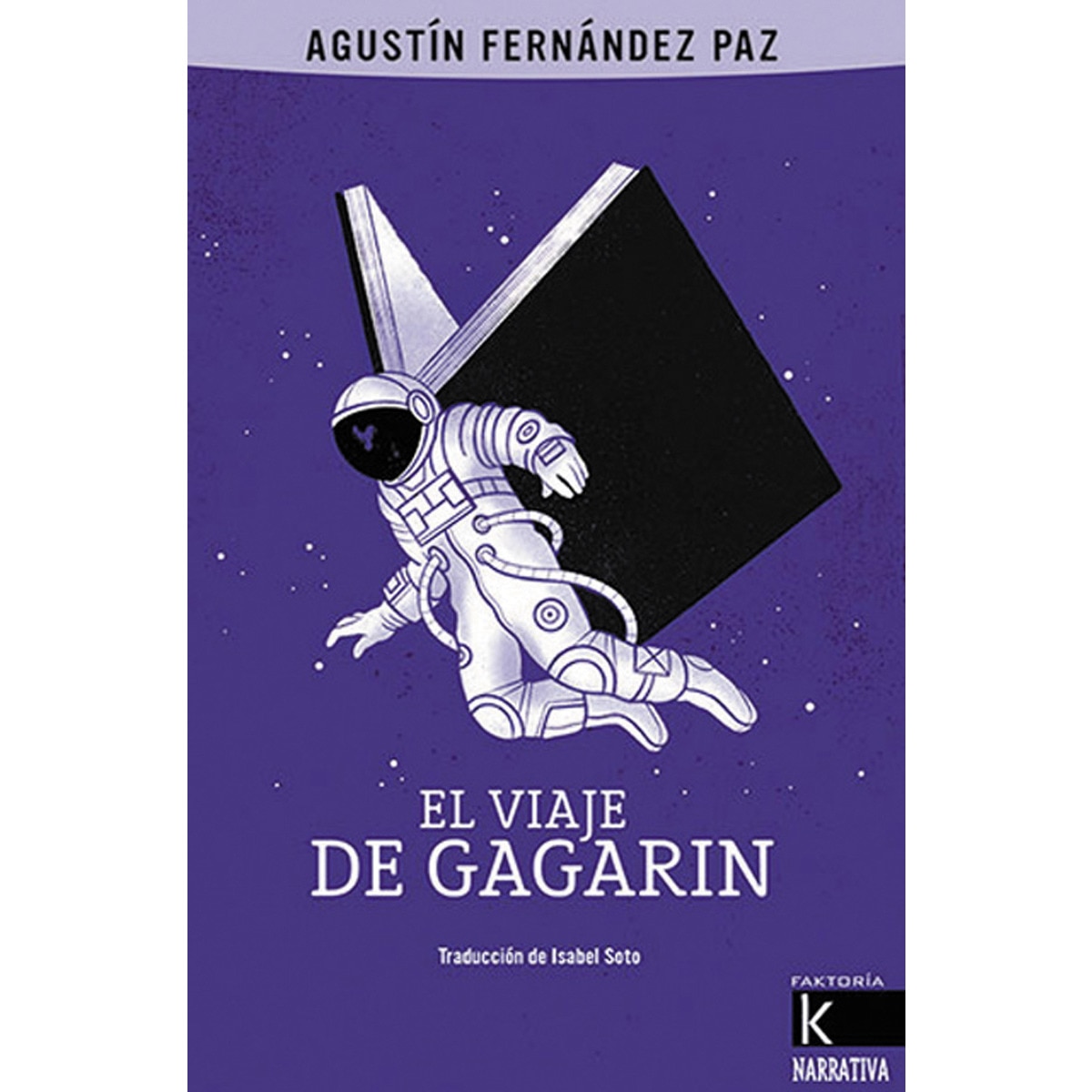 El viaje de Gagarin (Capa mole com abas) 1