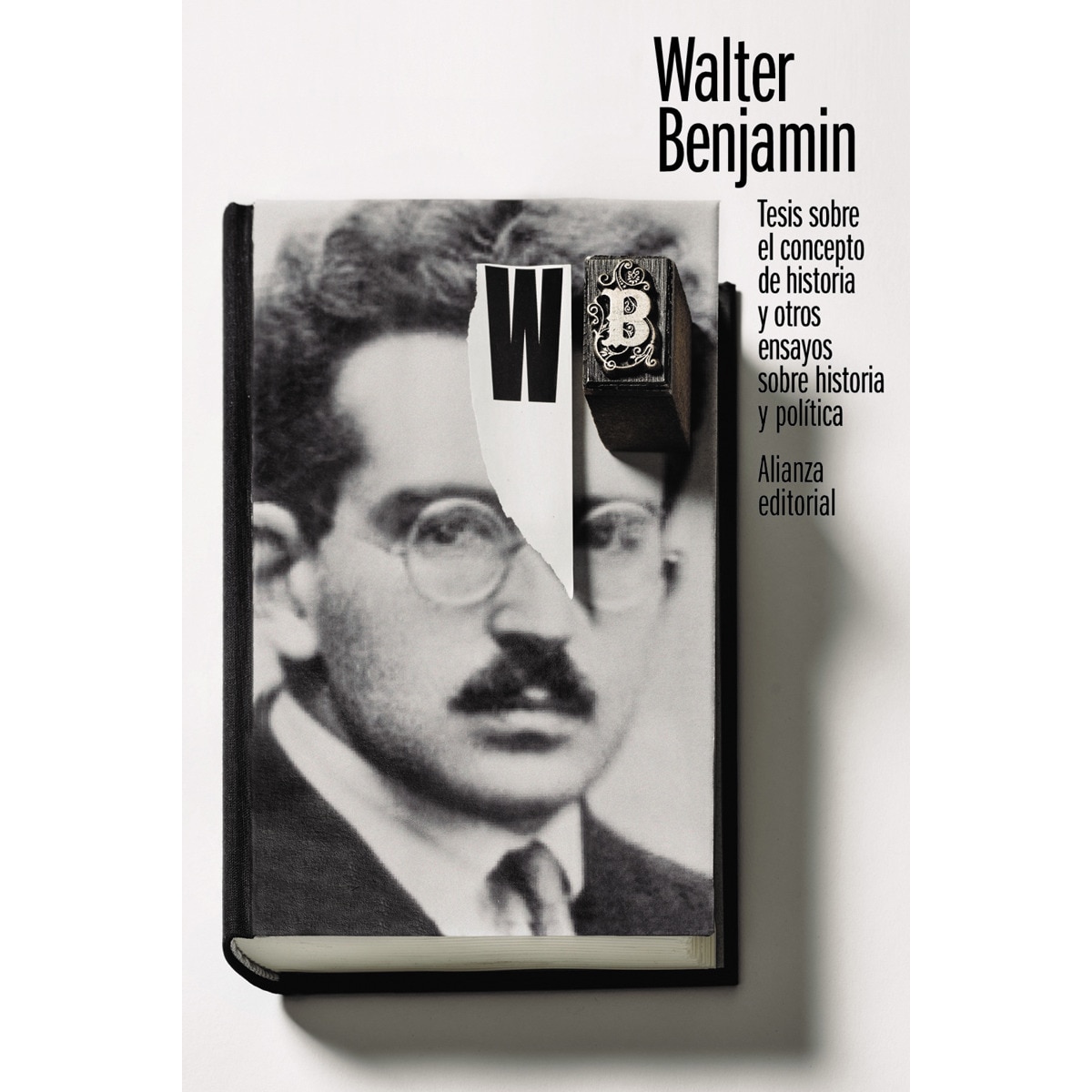 Tesis sobre el concepto de historia y otros ensayos sobre historia y política(Tapa blanda) 1