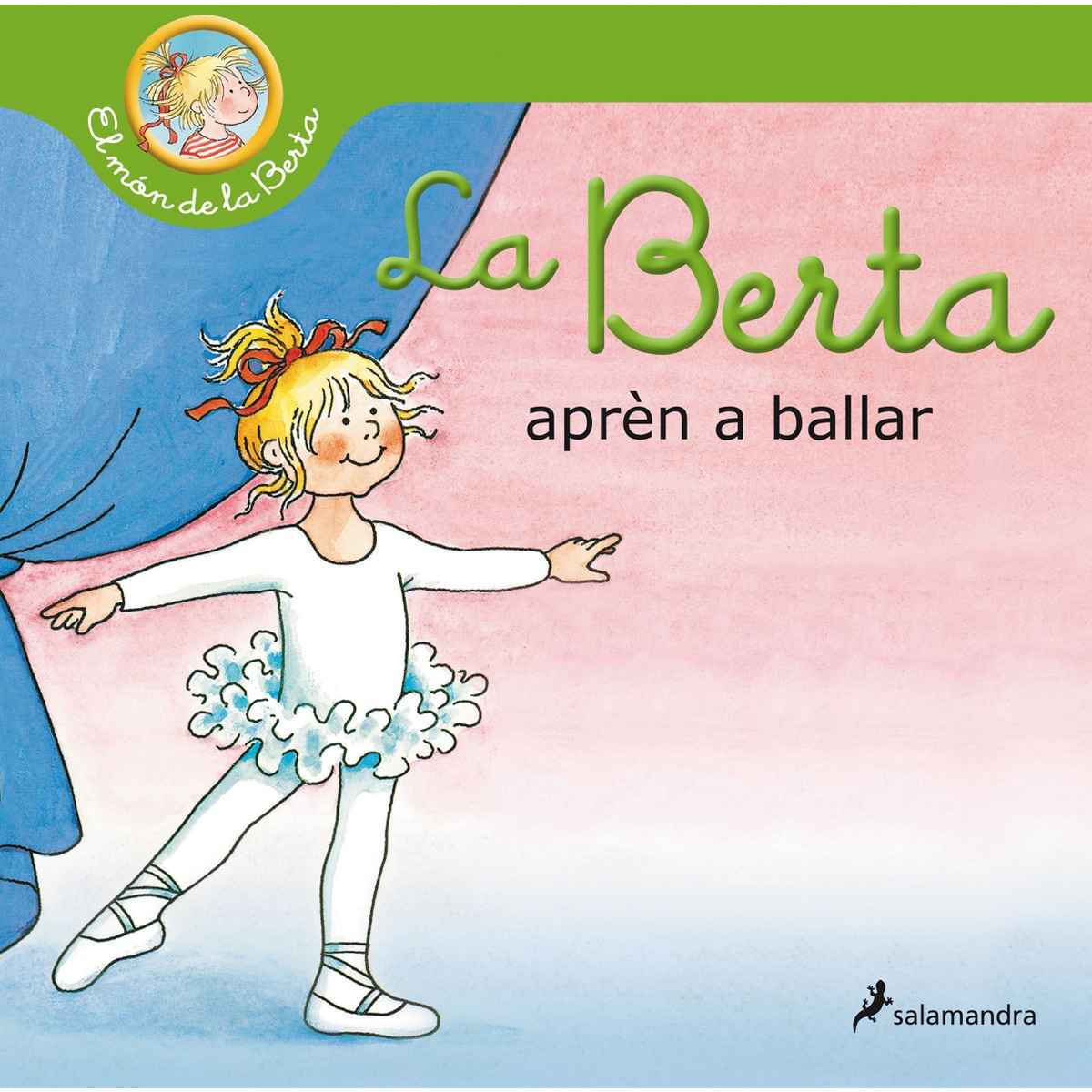 La Berta aprèn a ballar (El món de la Berta) (Capa dura) 1