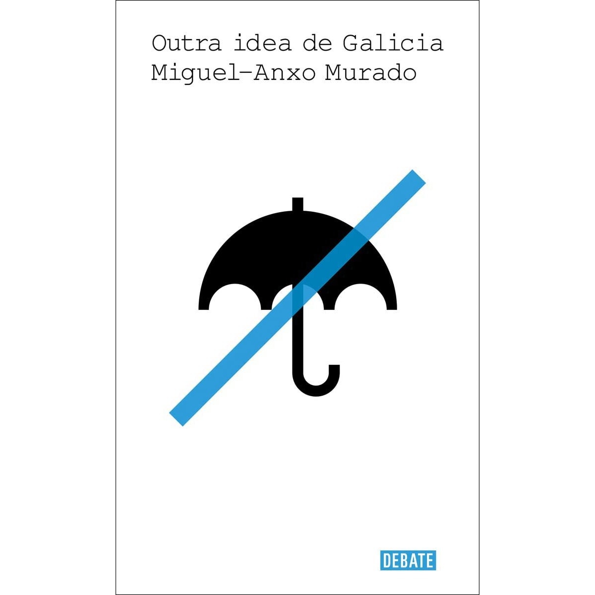 Outra idea de Galicia (Capa mole) 1