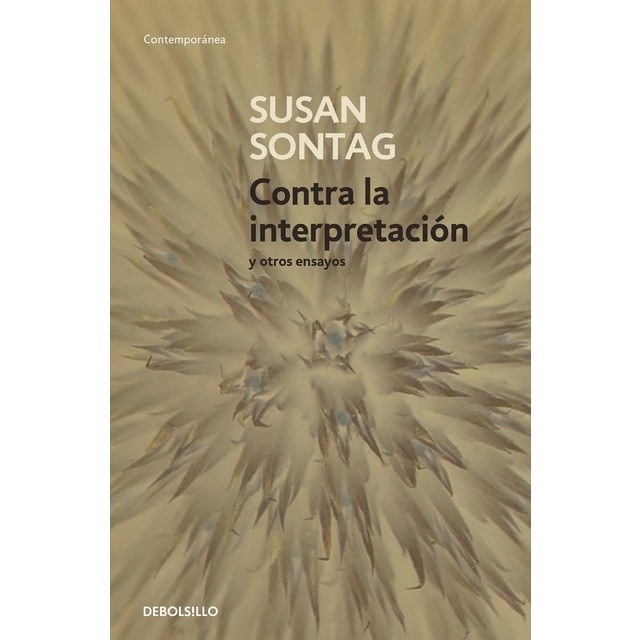 Imagen 0 de Contra la interpretación y otros ensayos (Bolsillo) (Tapa blanda)
