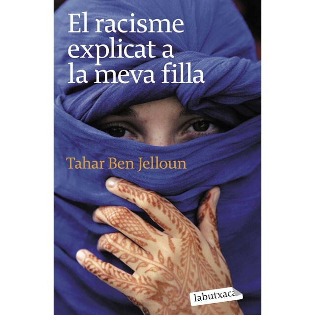 Imagen 0 de El racisme explicat a la meva filla (Bolsillo) (Tapa blanda)