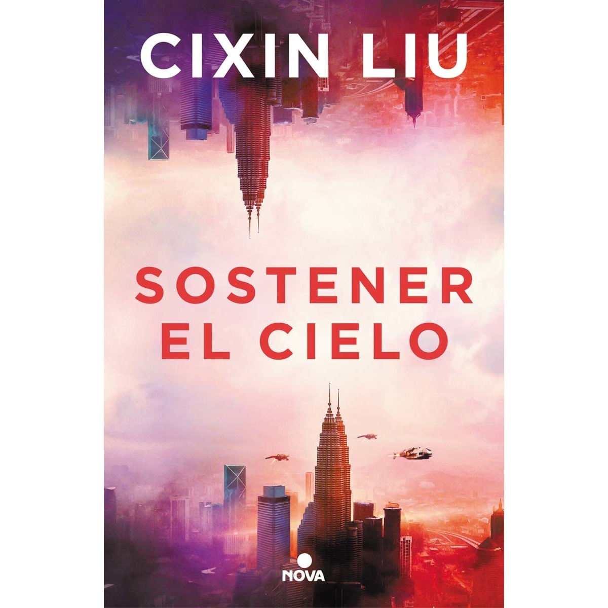 Sostener el cielo (Tapa blanda) 1