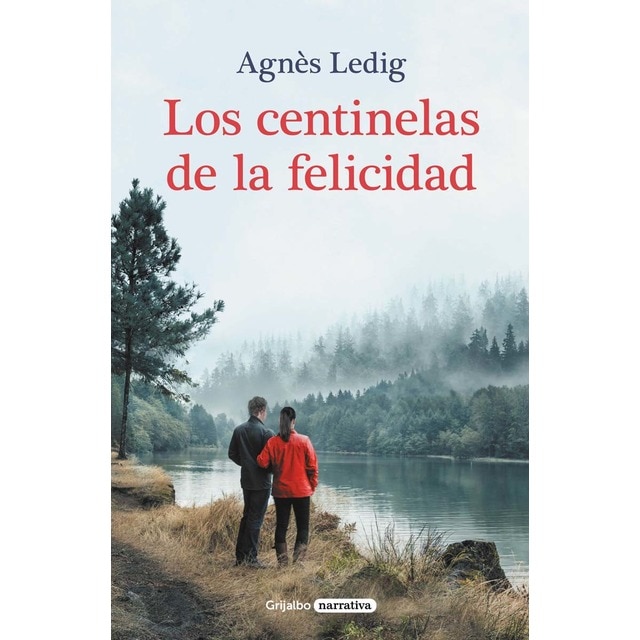 Imagen 0 de Los centinelas de la felicidad (Tapa blanda)