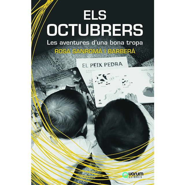 Els Octubrers: Les aventures d'una bona tropa (Capa mole) 1