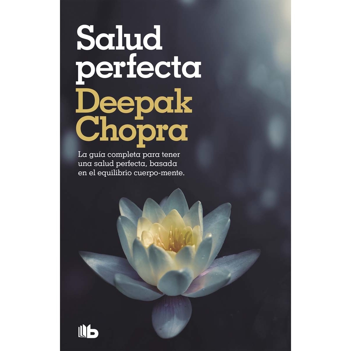 Imagem 0 de Salud perfecta: Edición revisada y actualizada (Bolso) (Capa mole)